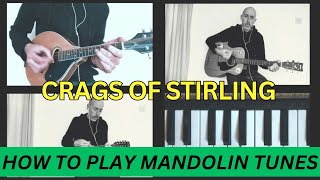 The Crags of Stirling  Mandolin Lesson with TAB NOTES and CHORDS [upl. by Yreffoeg]