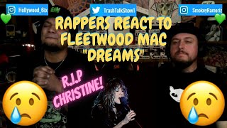 Rappers React To Fleetwood Mac quotDreamsquot [upl. by Inaluahek]