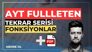 AYT Matematik FULL  Fonksiyonlar Sorularla Genel Tekrar [upl. by Yeldnarb]