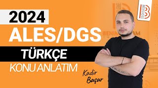 9 2024 ALES  DGS Türkçe  Cümlede Anlam 3  Kadir BAŞAR [upl. by Swagerty452]