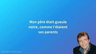 Pierre Bachelet  Les Corons Paroles [upl. by Niroht]