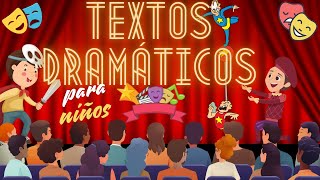 Los textos dramáticos para niños ¿Cómo se crea una obra de teatro [upl. by Brian]