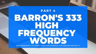 Part 4  BARRONs 333 high frequency most common GRE Words Photos Stories and Mnemonics [upl. by Anwat]