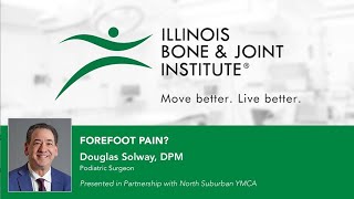 Forefoot Pain with IBJIs Douglas Solway DPM [upl. by Alekat575]