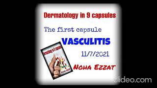 1st capsule 👉 Vasculitis by Dr Noha Ezzat [upl. by Esil]