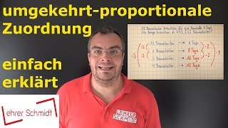 umgekehrtproportionale Zuordnung  Mathematik  einfach erklärt  Lehrerschmidt [upl. by Kenway]