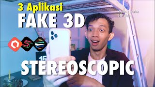 3 Aplikasi 3D Stereoscopic Di smartphone  Fake 3D Stereoscopic FakeNimslo [upl. by Aisyat]