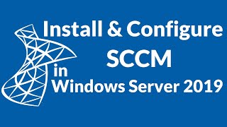 How to Install SCCM amp Endpoint Protection in Windows Server 2019 Step by Step [upl. by Enerehs]