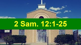 2 Sam 12125  241006 PM  Valley View Baptist Church El Paso TX  Sermon [upl. by Claman]