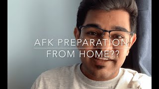 How to Begin AFK Preparation from Home Tutorial [upl. by Adnuahs]