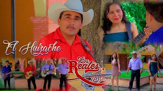 EL HUIZACHE │ LOS REALES DEL SUR [upl. by Belayneh]