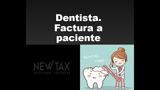 Dentista factura a paciente paso a paso  para principiantes y desde cero [upl. by Nilkcaj58]