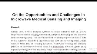 On the Opportunities and Challenges in Microwave Medical Sensing and Imaging [upl. by Llevram635]