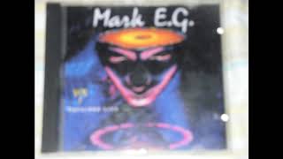 MARK EG VOLUME 1 RECORDED LIVE Bootlegged CJ SERIES [upl. by Yale192]