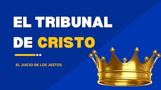 El Tribunal de Cristo  Estudios Bíblicos  Predicas Cristianas  Gabriel Linares [upl. by Rochella]