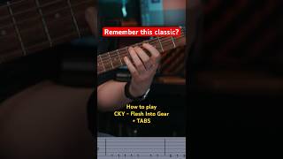 How to play Flesh Into Gear by CKY Tabs included 🔥 guitar rock metal howtoplay howtoplaycky [upl. by Tannen]