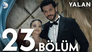 Yalan 23 Bölüm I Full Bölüm [upl. by Aridan]