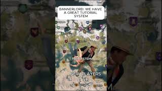 Bannerlord has the best tutorial system gaming [upl. by Ringo901]