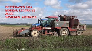 BETTERAVES 2024  MOREAU LECTRA V 2 SAVIERES AUBE [upl. by Atoiyanap]