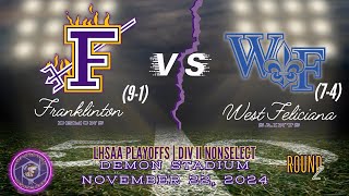 Franklinton Demons vs West Feliciana Saints  LHSAA Div II NONSELECT Playoffs [upl. by Ventura114]