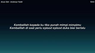 Anuar Zain  Andainya Takdir Lirik [upl. by Naima]