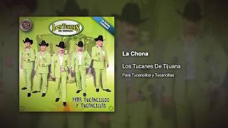 La Chona  Los Tucanes De Tijuana Audio Oficial [upl. by Cece587]