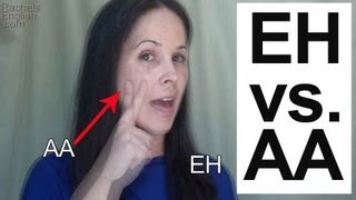 American English Pronunciation EH ɛ vs AA æ Vowels [upl. by Einial314]