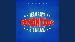 Remontada feat Ste Milano [upl. by Lemrac465]