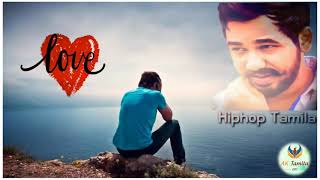 Hiphop Tamizha Love song [upl. by Ellenhoj552]