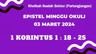 Epistel Minggu 03 Maret 2024  1 Korintus 1  18  25 [upl. by Querida]