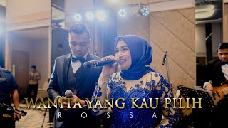 ROSSA  WANITA YANG KAU PILIH  Symphony Entertainment Surabaya [upl. by Hux]