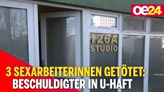 3 Sexarbeiterinnen getötet Beschuldigter in UHaft [upl. by Anamuj]