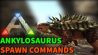 Ark Ankylosaurus SPAWN commands [upl. by Marchelle]