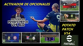 Activador de Opcionales para P0TAT0 PATCH v14 Bles y Blus [upl. by Oravla232]