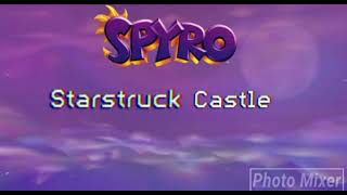 Starstruck Castle Custom Spyro Track [upl. by Asfah]