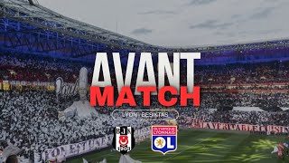 Avant Match OLBesiktas 🔴🔵 [upl. by Eilsek]