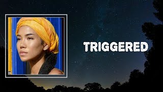 Jhene Aiko  Triggered Lyrics 🎵 [upl. by Gariepy]