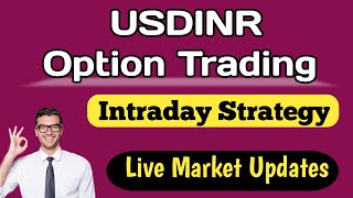 USDINR intraday trading strategies💰USDINR option buying strategy💰USDINR option trading in hindi [upl. by Trebla]