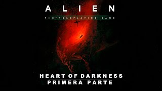 Alien  Heart of Darkness 18 [upl. by Farnsworth]