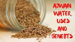 AJWAIN WATER RECIPES USES AND BENEFITS [upl. by Dera]