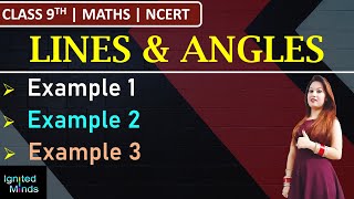 Class 9th Maths Chapter 6  Example 1 2 3  Lines and Angles  NCERT [upl. by Willy]