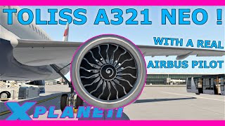 ToLiss A321 NEO LEAP1A with a Real Airbus pilot X Plane 11 [upl. by Owena669]