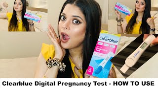 HOW TO USE Clearblue Digital Pregnancy Test  Result In Only 6 Days After LMP  Hindi [upl. by Ardnahc]