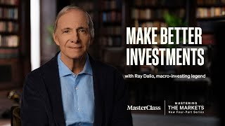 Make the Markets Work for You With Ray Dalio  Official Trailer  MasterClass [upl. by Kristi]