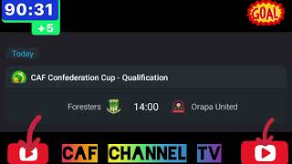 LIVE Foresters VS Orapa United AfricaCAF Confederation cupqualification [upl. by Eet]