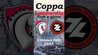 🗓️Oggi ore 2115 Cavallino BiancoZeta Milano terzo turno della fase a gironi di Coppa Lombardia [upl. by Dewain]