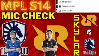 Mic Check TLID vs RRQ MPL ID S14 Final Season [upl. by Eninotna783]