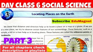 DAV CLASS 6 SOCIAL SCIENCE CHAPTER 3 LOCATING PLACES ON THE EARTH  EXPLANATION PART 3 BY EDUMAGNET [upl. by Daitzman]