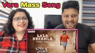 BheemlaNayakLalaBheemla Lyrical Video  Pawan Kalyan Rana  TrivikramSaagar ThamanS  Reaction [upl. by Noissap]