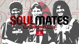 Soulmates  Rijkaard van Basten amp Gullit [upl. by Toole]